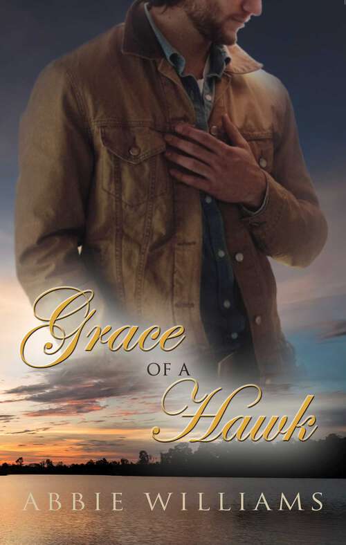 Book cover of Grace of a Hawk (The Dove Saga #3)