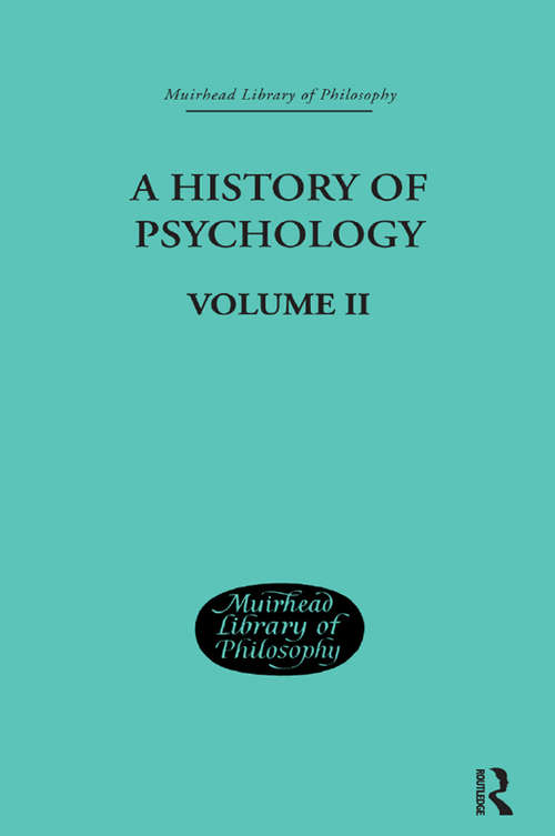 Book cover of A History of Psychology: Mediaeval and Early Modern Period   Volume II