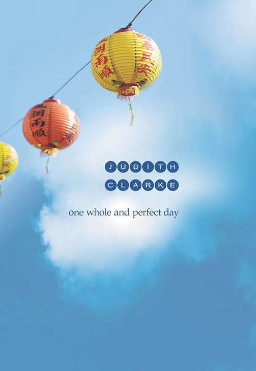 Book cover of One Whole And Perfect Day