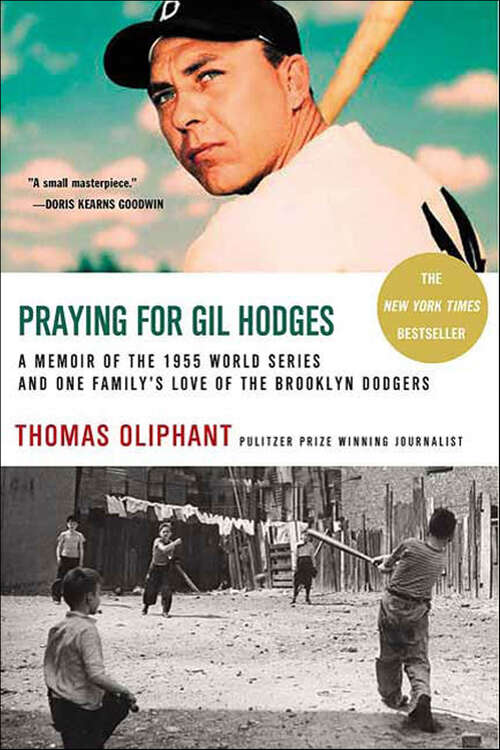 Book cover of Praying for Gil Hodges: A Memoir of the 1955 World Series and One Family's Love of the Brooklyn Dodgers