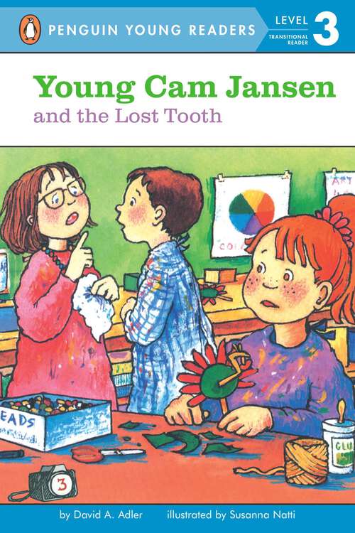 Book cover of Young Cam Jansen and the Lost Tooth (Young Cam Jansen #3)