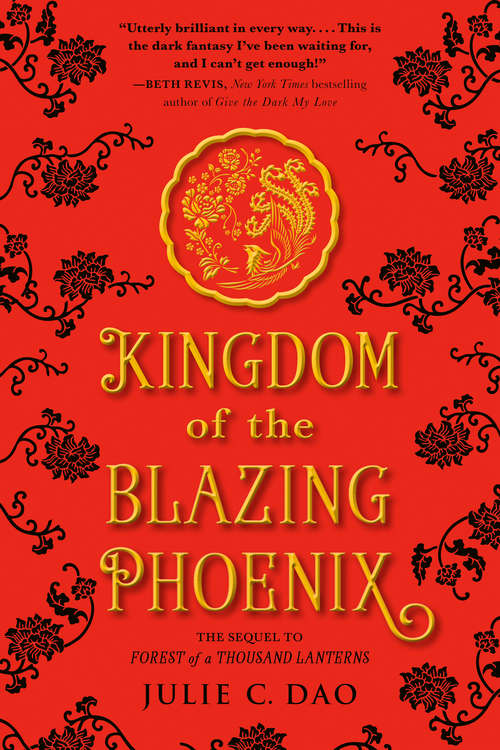 Book cover of Kingdom of The Blazing Phoenix (Rise of the Empress #2)