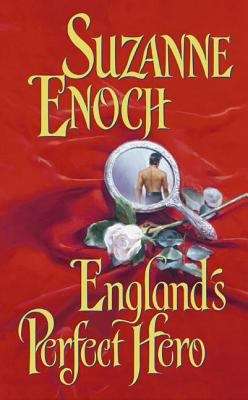 Book cover of England's Perfect Hero (Lessons in Love #3)