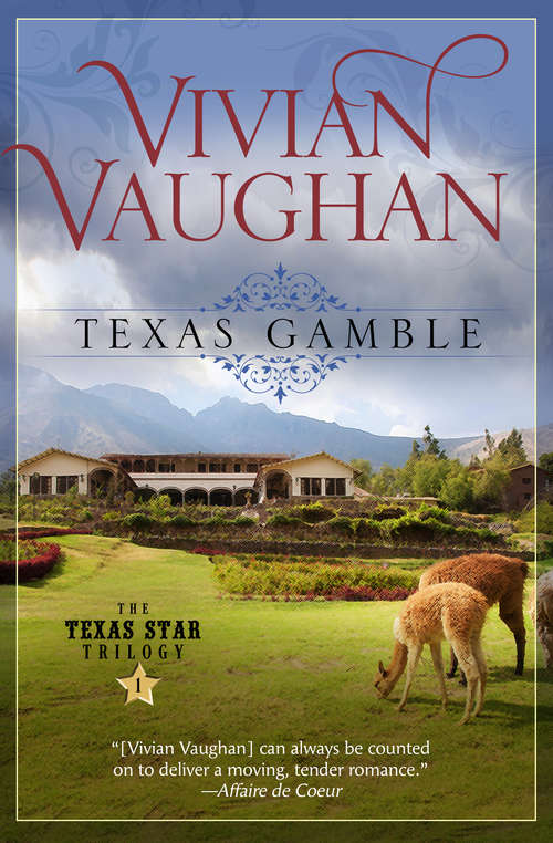 Book cover of Texas Gamble: The Texas Star Trilogy - Book One (Digital Original) (The Texas Star Trilogy #1)