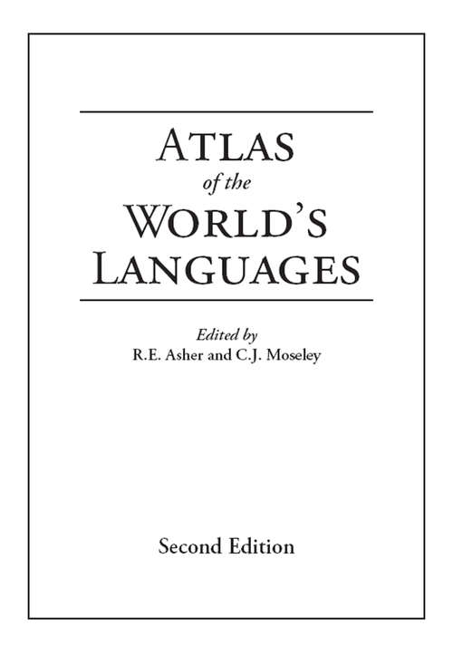 Book cover of Atlas of the World's Languages: Context And Process (2) (Memory Of Peoples Ser.)