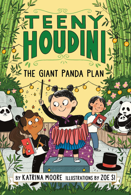 Book cover of Teeny Houdini #3: The Giant Panda Plan (Teeny Houdini #3)