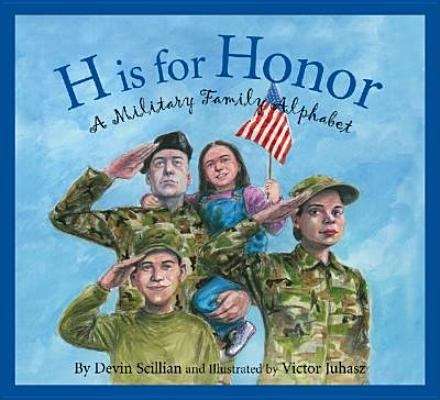 Book cover of H Is for Honor: A Military Family Alphabet