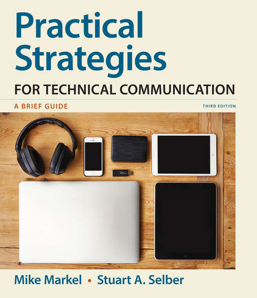 Practical Strategies for Technical Communication: A Brief Guide