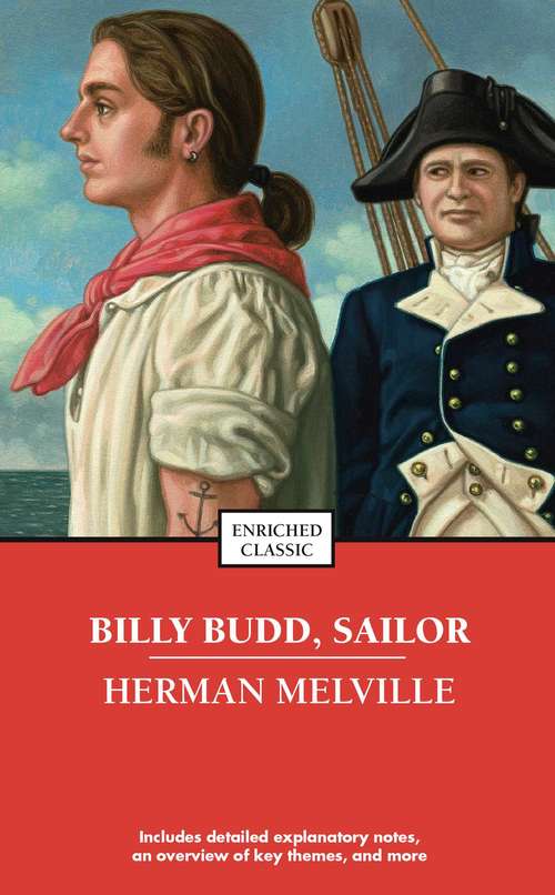Book cover of Billy Budd, Sailor (Enriched Classics: Vol. 3)