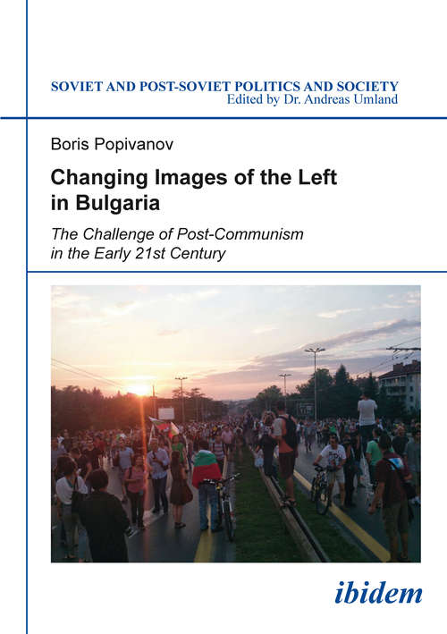 Changing Images of the Left in Bulgaria