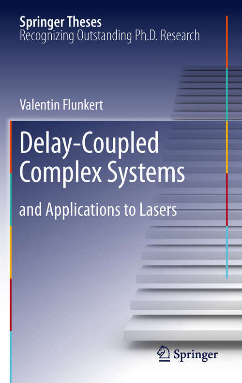 Book cover of Delay-Coupled Complex Systems
