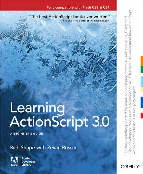 Learning ActionScript 3.0: The Non-Programmer's Guide to ActionScript 3.0