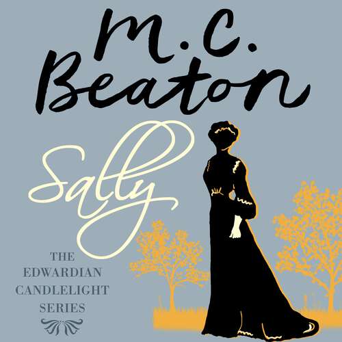 Book cover of Sally: Edwardian Candlelight 8 (Edwardian Candlelight #8)