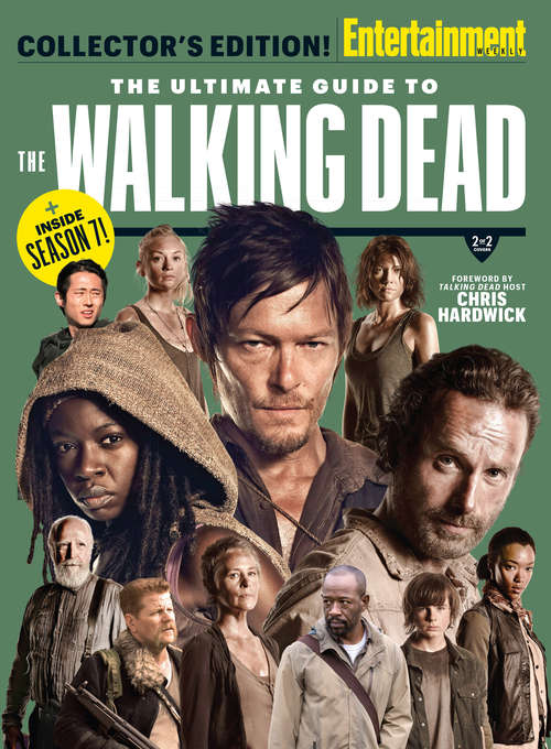 The Ultimate Guide to The Walking Dead (Entertainment Weekly Collector's Edition)