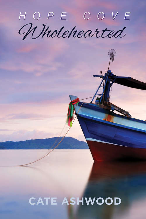 Book cover of Wholehearted (Hope Cove #2)