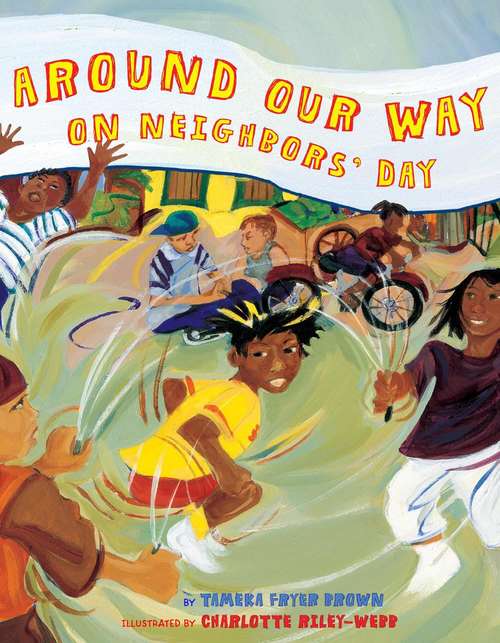Book cover of Around Our Way On Neighbors' Day