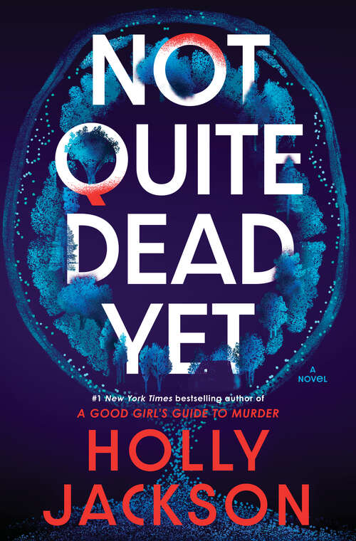 Book cover of Not Quite Dead Yet