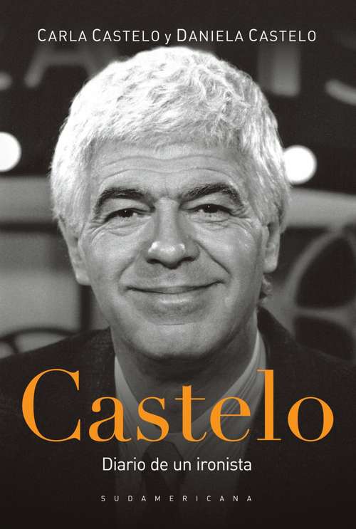 Book cover of CASTELO. DIARIO DE UN IRONISTA (EBOOK)