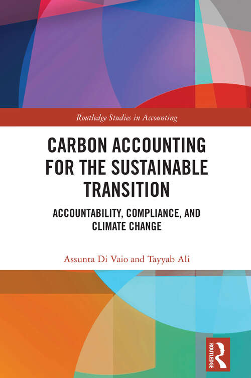 Book cover of Carbon Accounting for the Sustainable Transition: Accountability, Compliance, and Climate Change (1) (Routledge Studies in Accounting)
