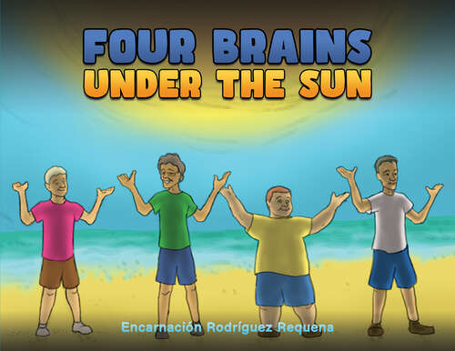 Book cover of Four Brains Under the Sun