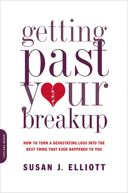 Book cover of Getting Past Your Breakup