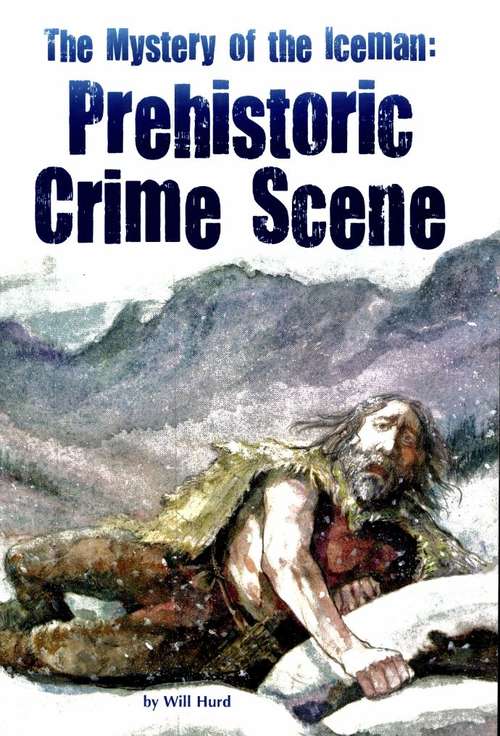 Book cover of Prehistoric Crime Scene (Fountas & Pinnell LLI Purple: Level T)