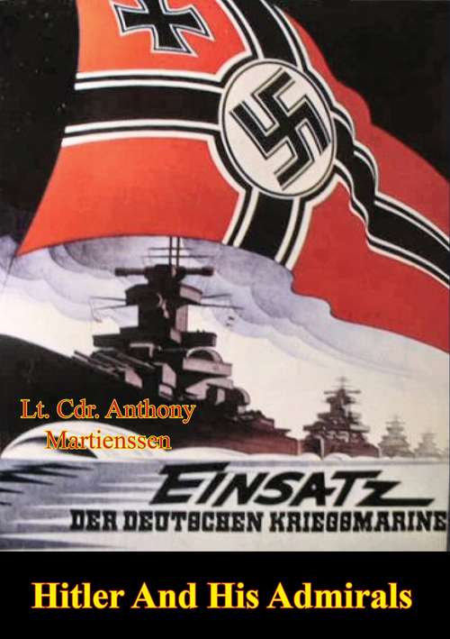 Book cover of Hitler And His Admirals