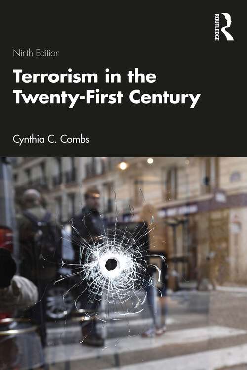 Book cover of Terrorism in the Twenty-First Century (9)