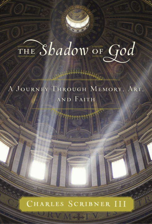 Book cover of The Shadow of God: A Journey Through Memory, Art, and Faith