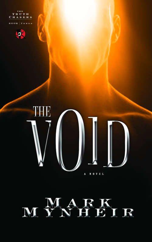 Book cover of The Void (Truth Chasers)