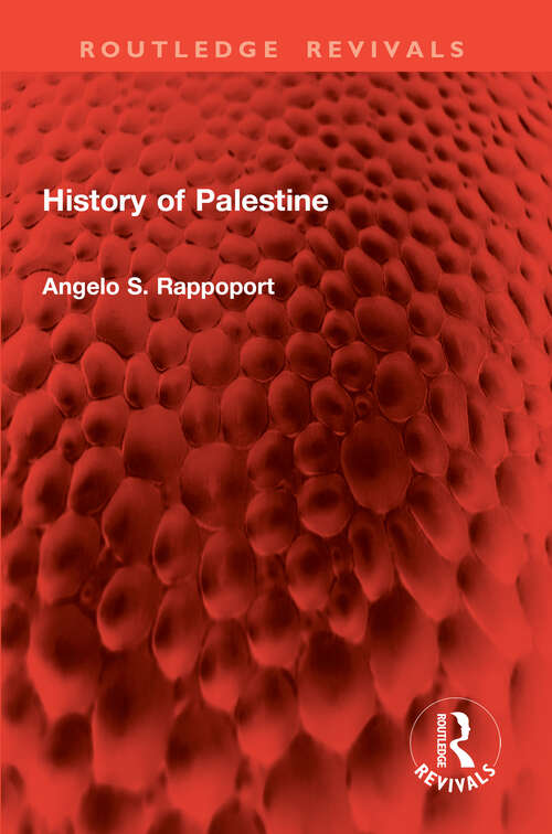 Book cover of History of Palestine (1) (Routledge Revivals)