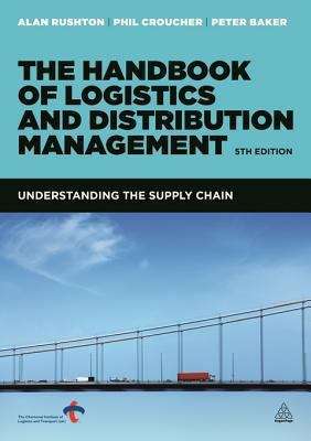 Book cover of The Handbook of Logistics and Distribution Management: Understanding the Supply Chain