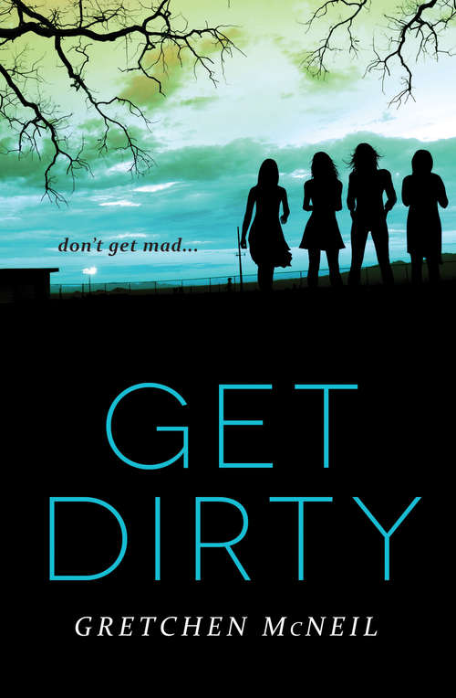 Book cover of Get Dirty