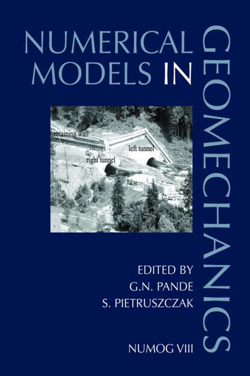 Book cover of Numerical Models in Geomechanics: Proceedings of the 8th International Symposium NUMOG VIII, Rome, Italy, 10-12 April 2002 (1)