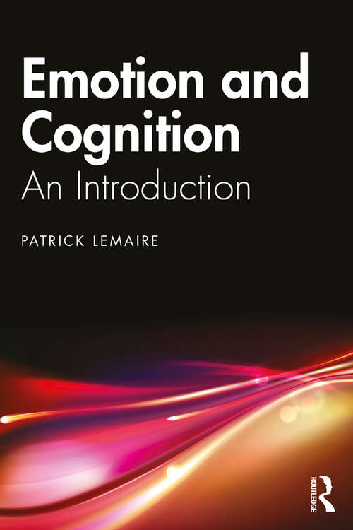 Book cover of Emotion and Cognition: An Introduction
