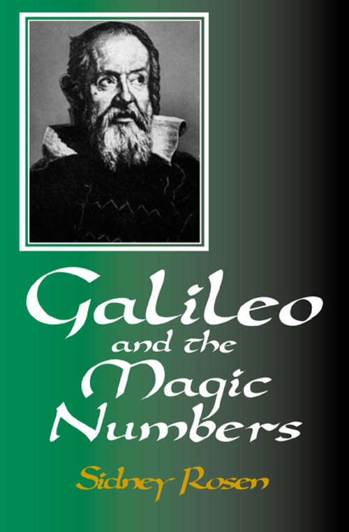 Book cover of Galileo and the Magic Numbers