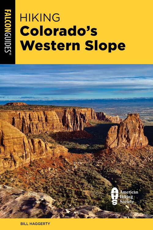 Book cover of Hiking Colorado's Western Slope (2nd Edition)