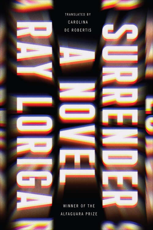 Book cover of Surrender: A Novel
