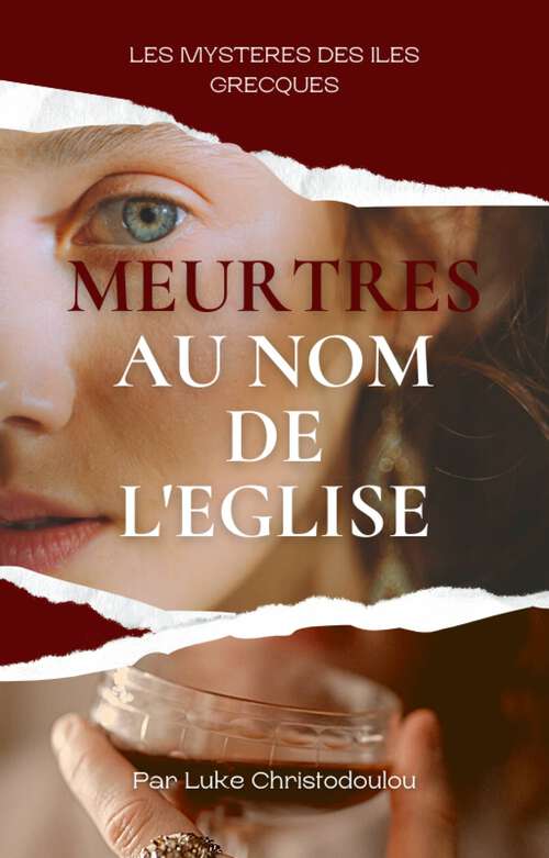Book cover of Meurtres au nom de l'église: Un thriller aux rebondissements meurtriers