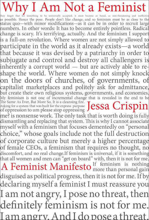 Book cover of Why I Am Not a Feminist: A Feminist Manifesto