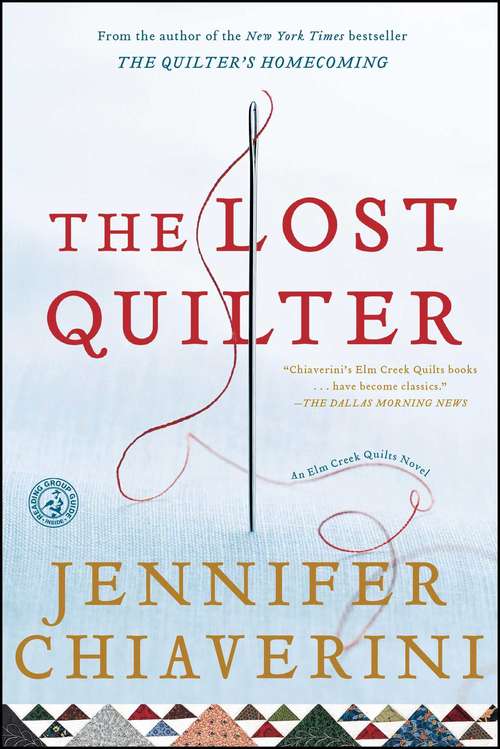Book cover of The Lost Quilter (Elm Creek Quilts #14)