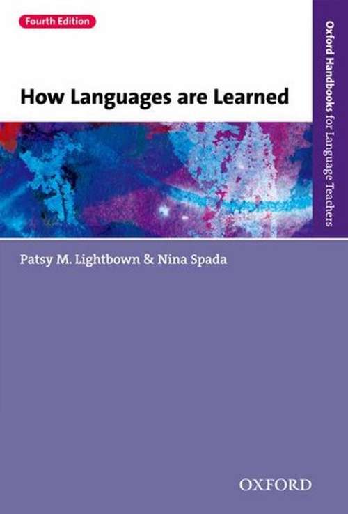Book cover of How Languages Are Learned (Fourth Edition)