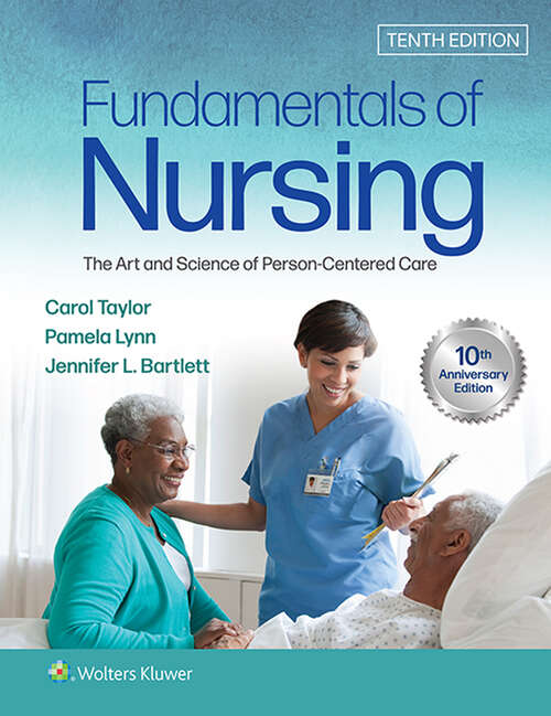 Book cover of Fundamentals of Nursing: The Art and Science of Person-Centered Care