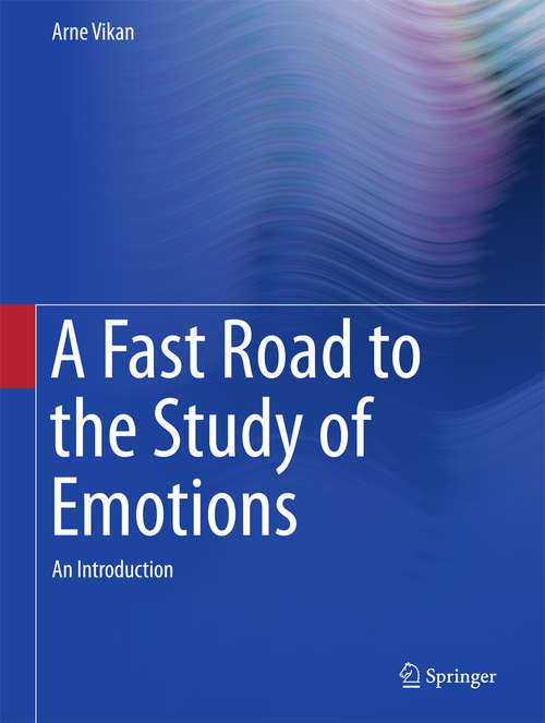 Book cover of A Fast Road to the Study of Emotions