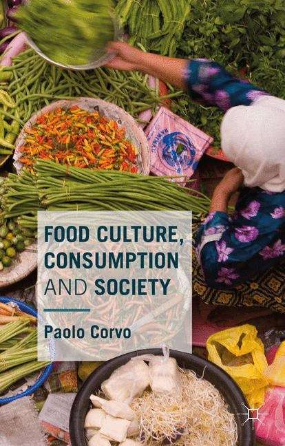 Book cover of Food Culture, Consumption and Society
