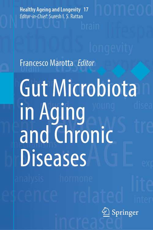 Book cover of Gut Microbiota in Aging and Chronic Diseases (1st ed. 2023) (Healthy Ageing and Longevity #17)
