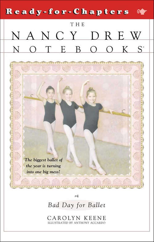 Book cover of Bad Day for Ballet (Nancy Drew Notebooks #4)