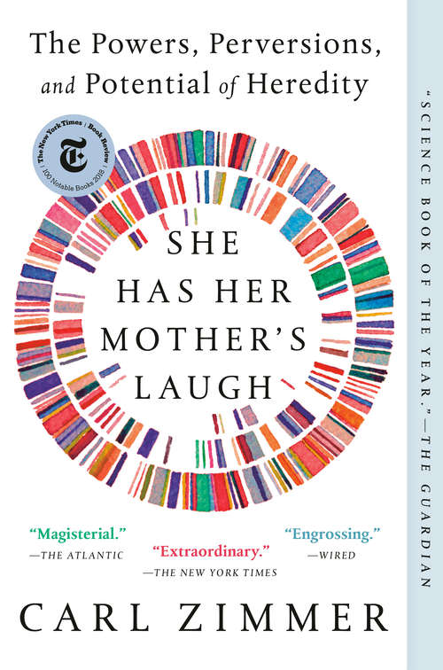 Book cover of She Has Her Mother's Laugh: The Powers, Perversions, and Potential of Heredity