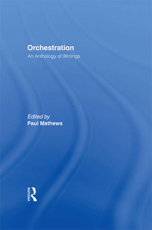 Book cover of Orchestration: An Anthology of Writings