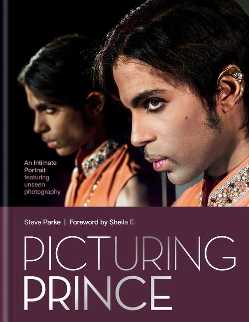 Book cover of Picturing Prince: An Intimate Portrait